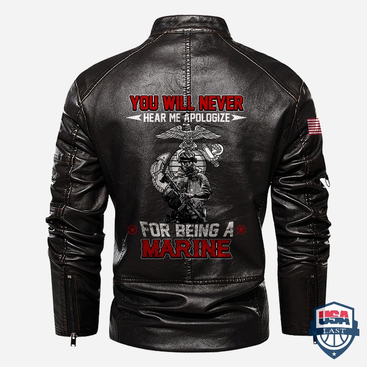 You-Will-Never-Hear-Me-Apologize-For-Being-A-Marine-Personalized-Leather-Jacket-1.jpg