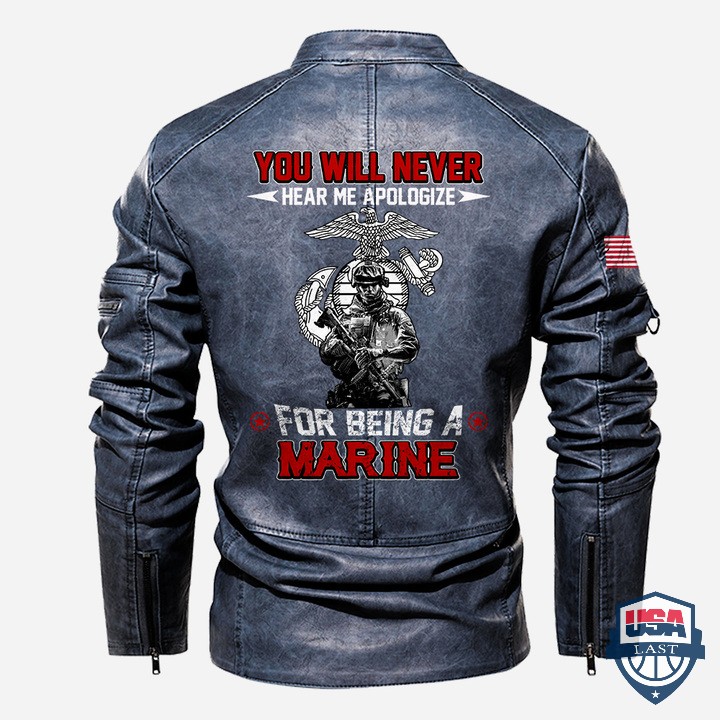 You-Will-Never-Hear-Me-Apologize-For-Being-A-Marine-Personalized-Leather-Jacket-3.jpg