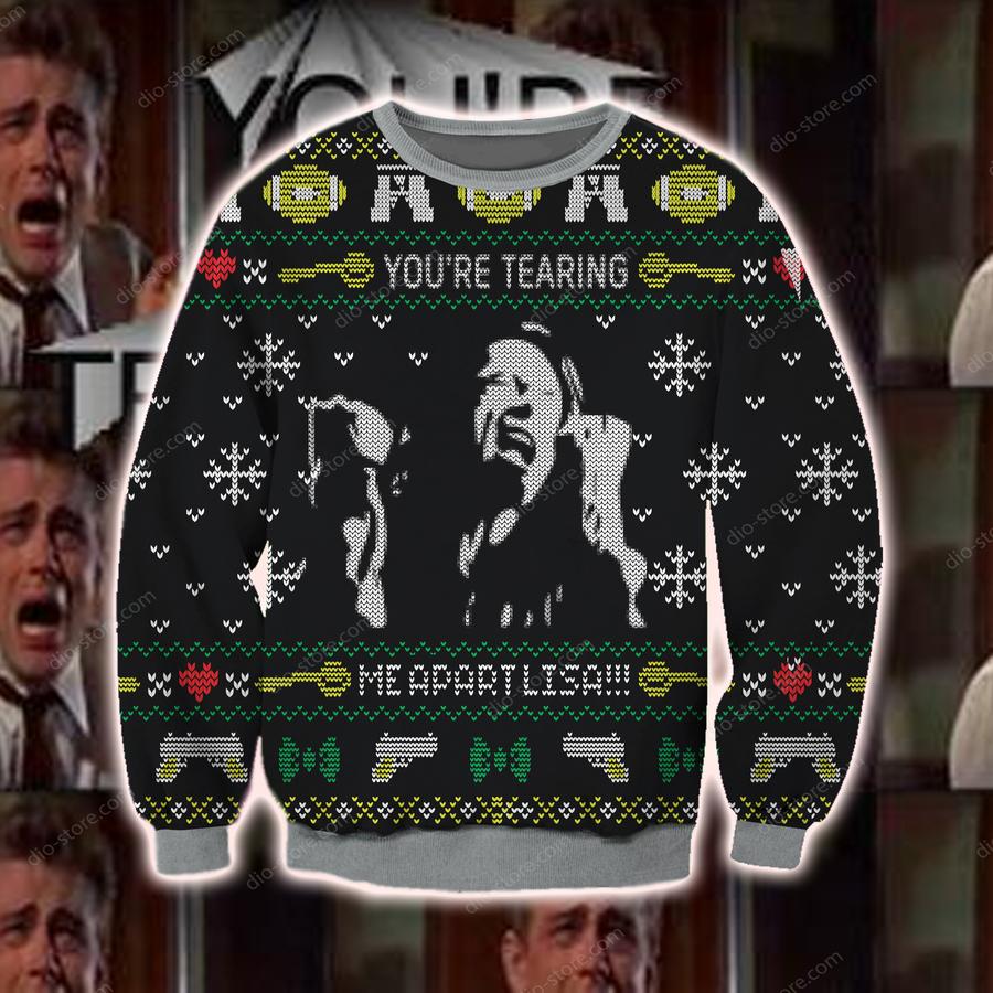 You’re Tearing Me Apart Lisaed Christmas Sweater