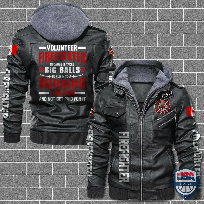 Volunteer Firefighter Because It Takes Big Balls Canadian Flag Leather Jacket