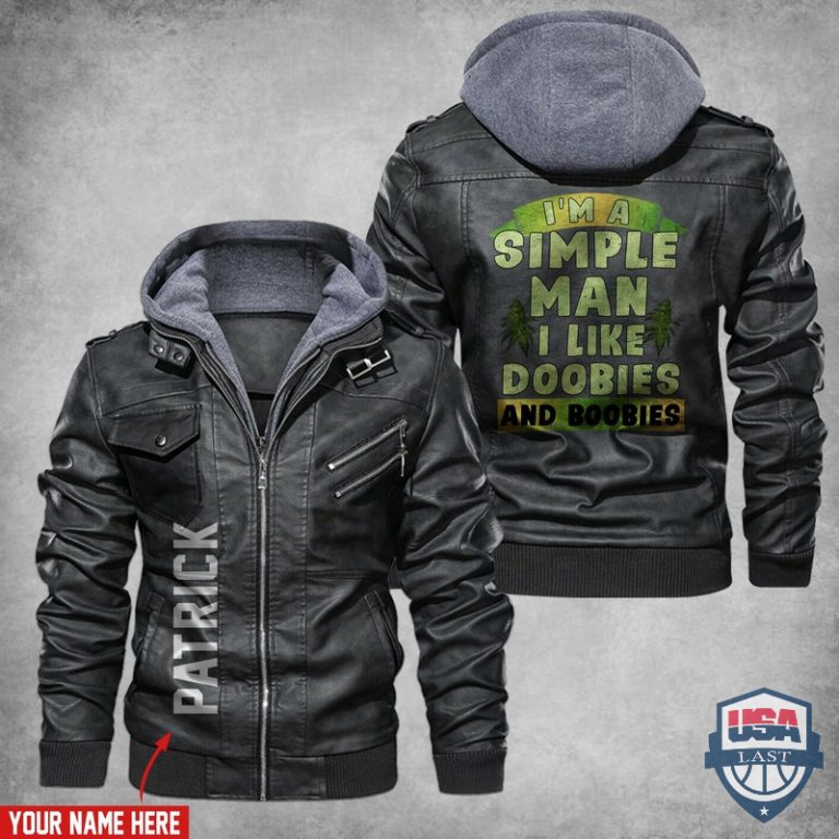 DWnUjsOg-T180122-197xxxIm-A-Simple-Man-I-Like-Doobies-and-Boobies-Custom-Name-Leather-Jacket-1.jpg