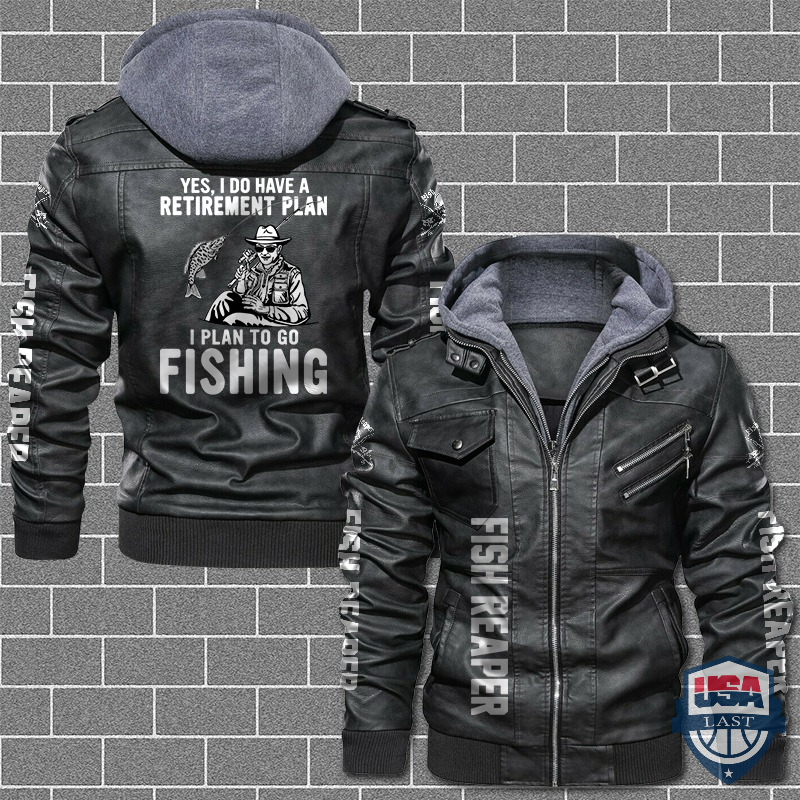 eZOMp7Nf-T180122-140xxxYes-I-Do-Have-A-Retirement-Plan-I-Plan-To-Go-Fishing-Leather-Jacket.jpg