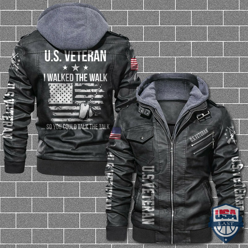 US Veteran I Walked The Walk So You Could Talk The Talk Leather Jacket