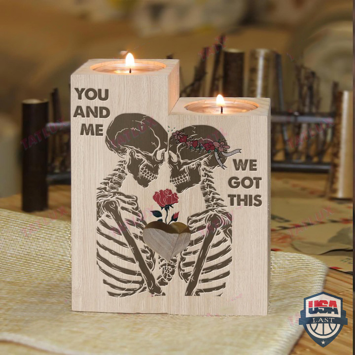 Skull Couple You And Me We Got This Candle Holder