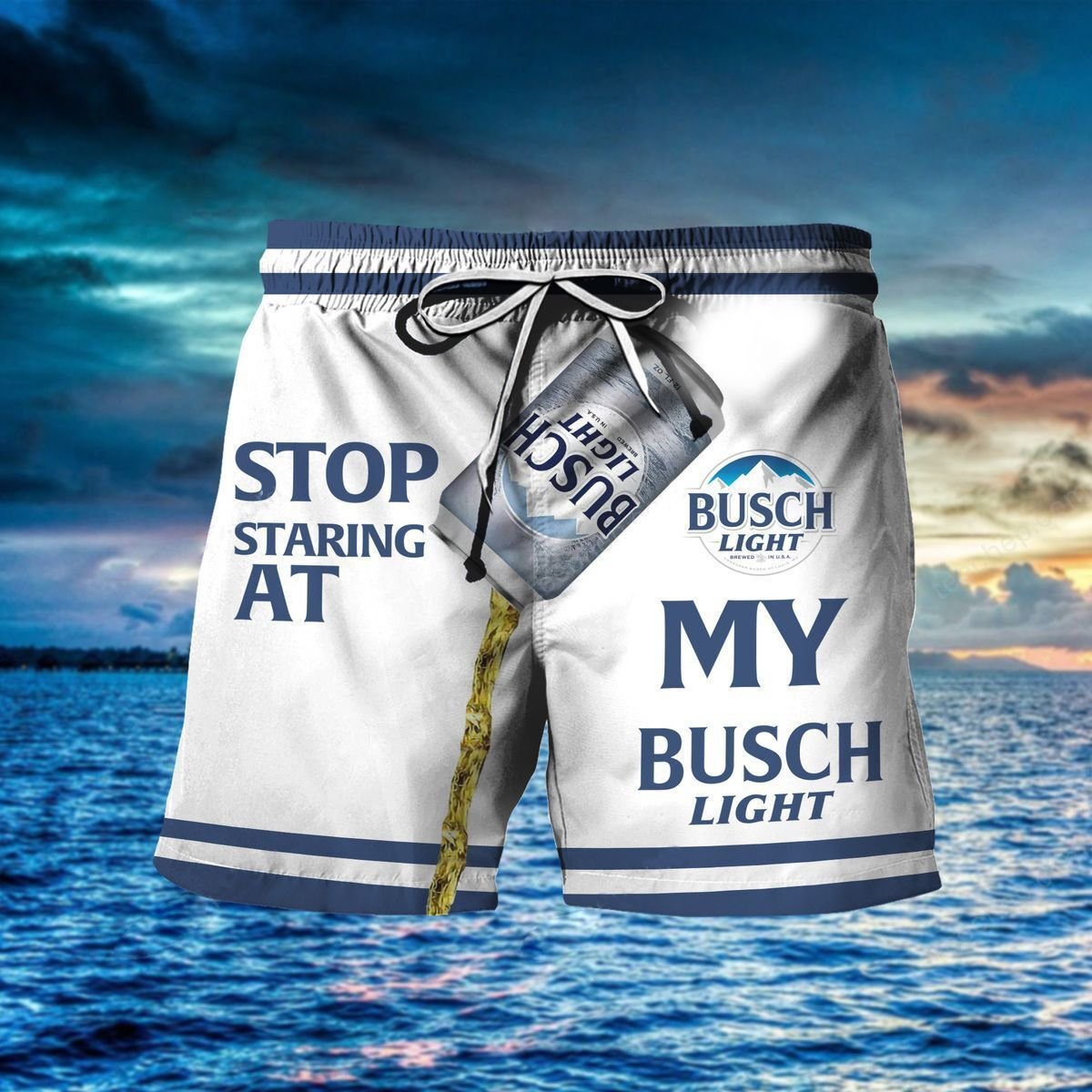 Stop Staring at my Busch Light beach shorts