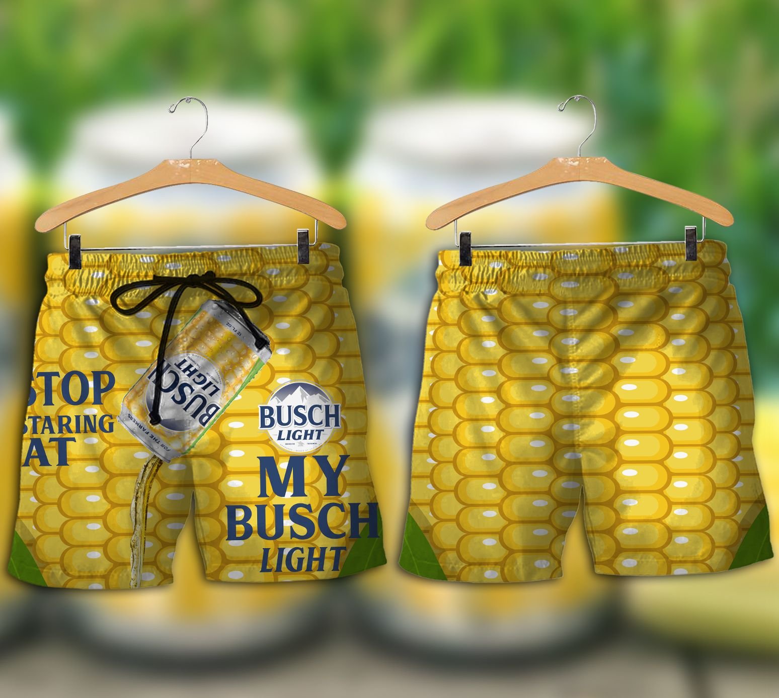 Stop Staring at my Busch Light corn beach shorts