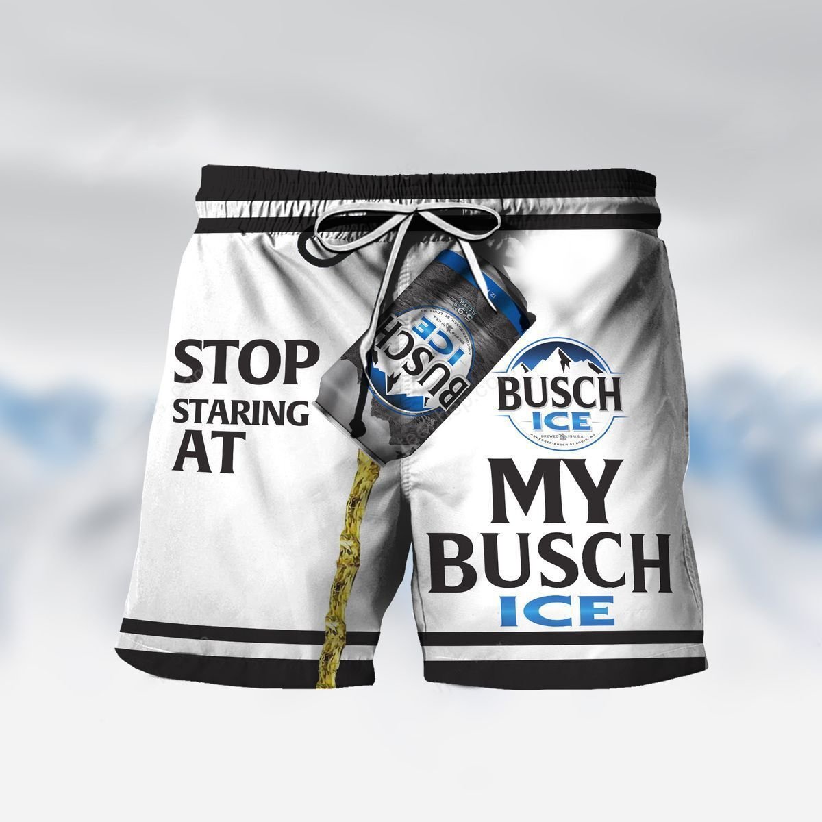 Stop Staring at my Busch Ice beach shorts