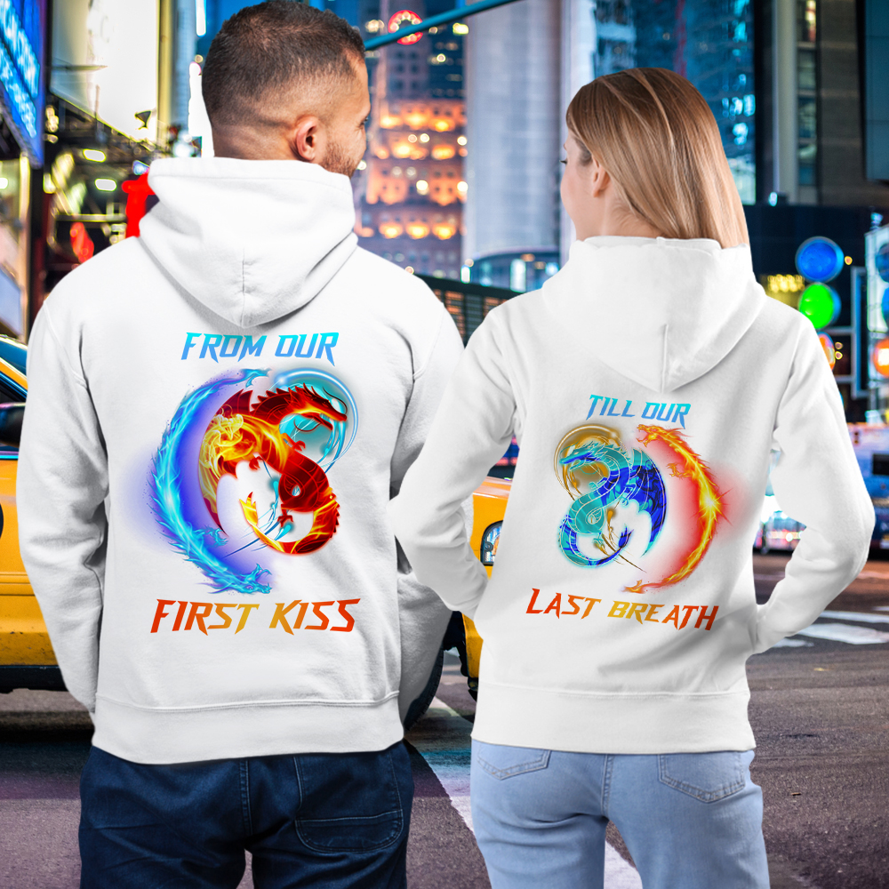 OFFICIAL From Our First Kiss Till Our Last Breath Dragon Version Couple T-Shirt Hoodie Sweatshirt For Matching Lover