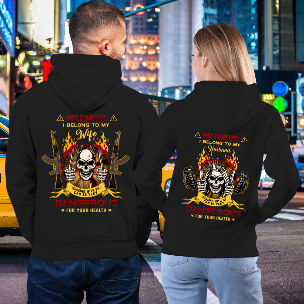 OFFICIAL Warning Dangerous Belong To Each Other Skull Funny Couple Lover Matching Hoodies