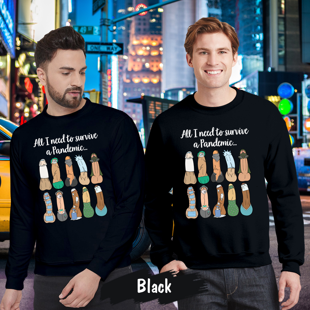 All I Need To Survive LGBT Funny Matching Couples Sweatshirt