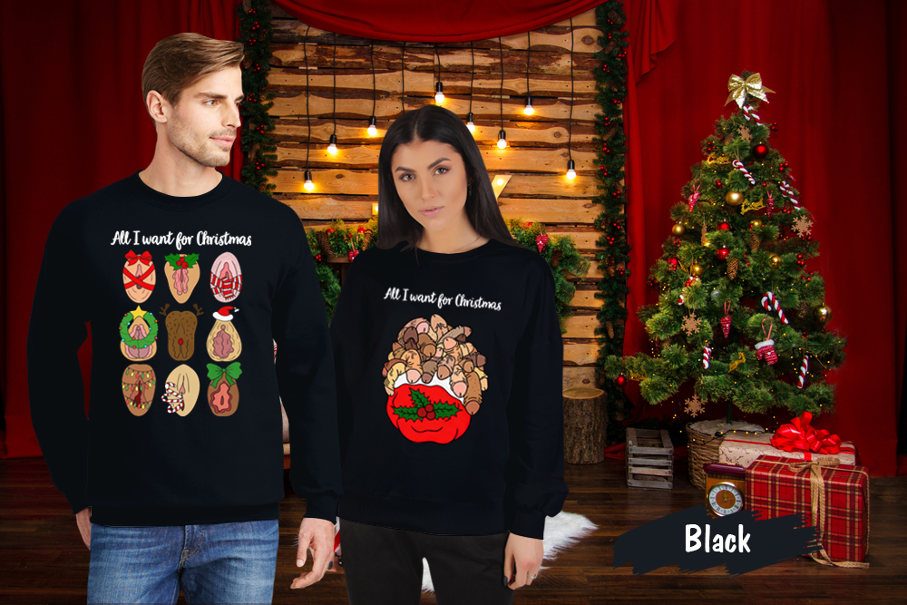 Ugly Christmas All I Want For Xmas Funny Matching Couples Sweatshirt