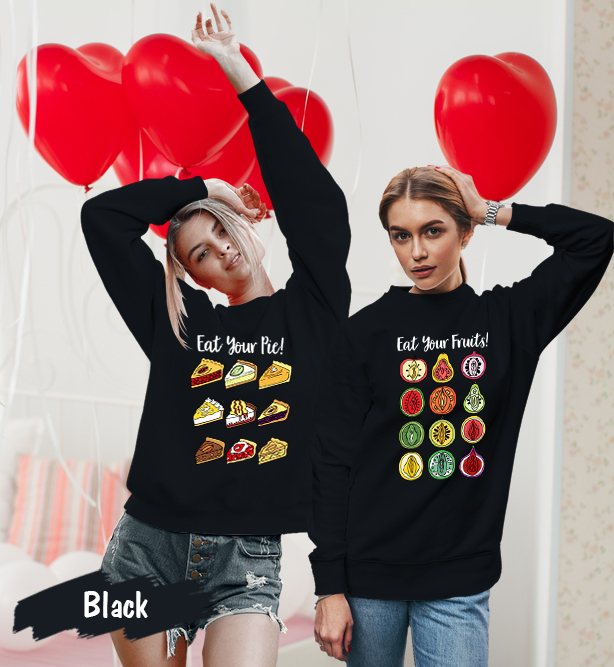 Couple Gift – Funny LGBT Girls Eat Your Pie Fruits Matching Couples Sweatshirt