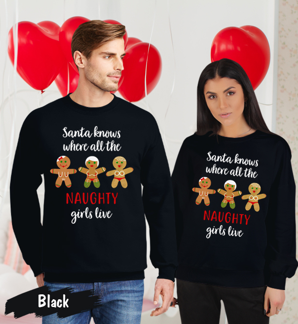 Santa Knows Where All The Naughty Merry Christmas Matching Couples Sweatshirt