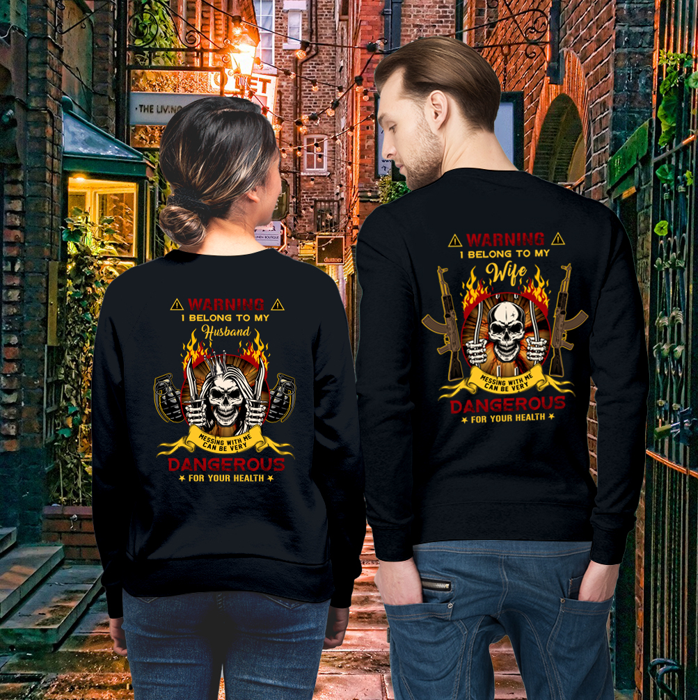 20% OFF Warning Dangerous Belong To Each Other Skull Funny Couple Lover Matching Sweatshirts