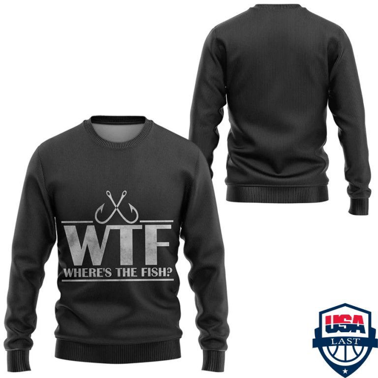 tjzXu199-TH240322-45xxxWTF-Wheres-The-Fish-3d-hoodie-apparel1.jpg