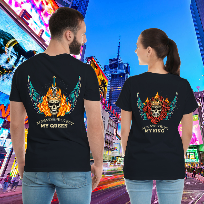 Couple Gift – Always Protect My King Queen Skull Wings Couple Lover Matching T-Shirts