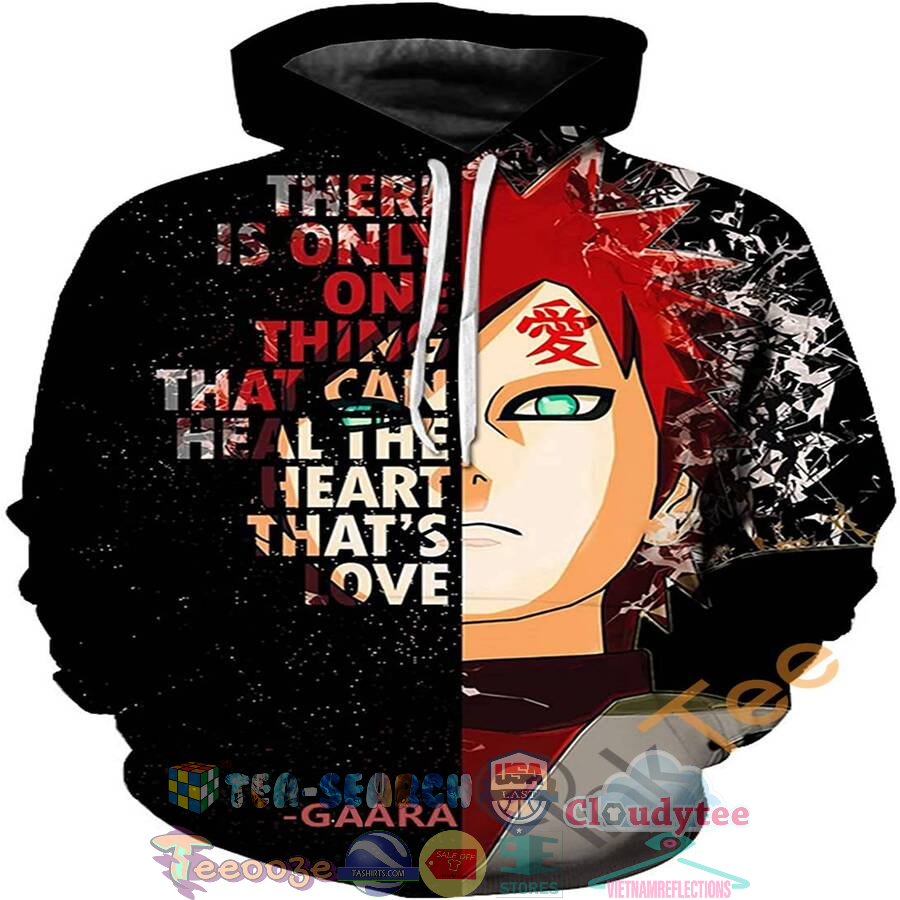 5OOt492f-TH200522-33xxxThere-is-only-one-thing-that-can-heal-the-heart-Its-love-Gaara-Naruto-Hoodie-3d3.jpg
