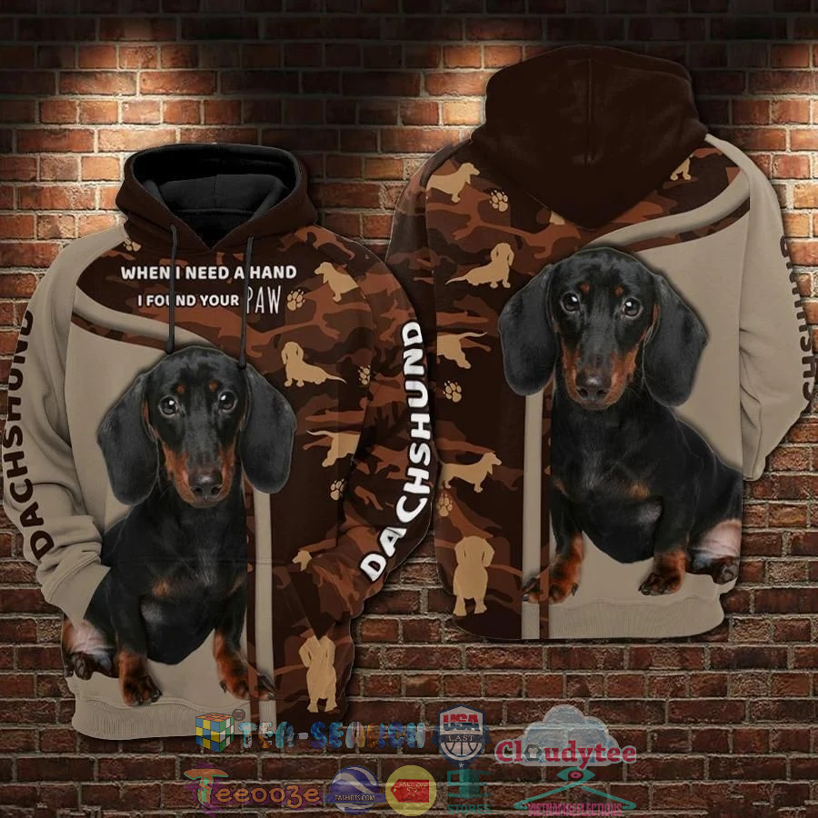 Dachshund When I Need A Hand I Found You Paw Camo 3D Hoodie
