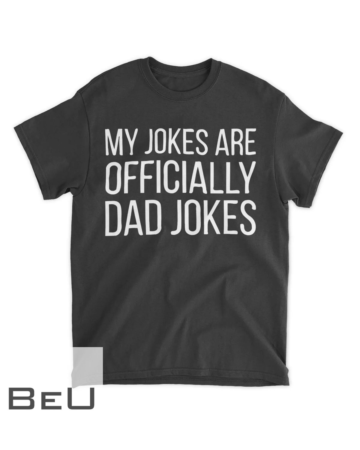 clothing-my-jokes-are-officially-dad-jokes-funny-pun-new-daddy-gift-t