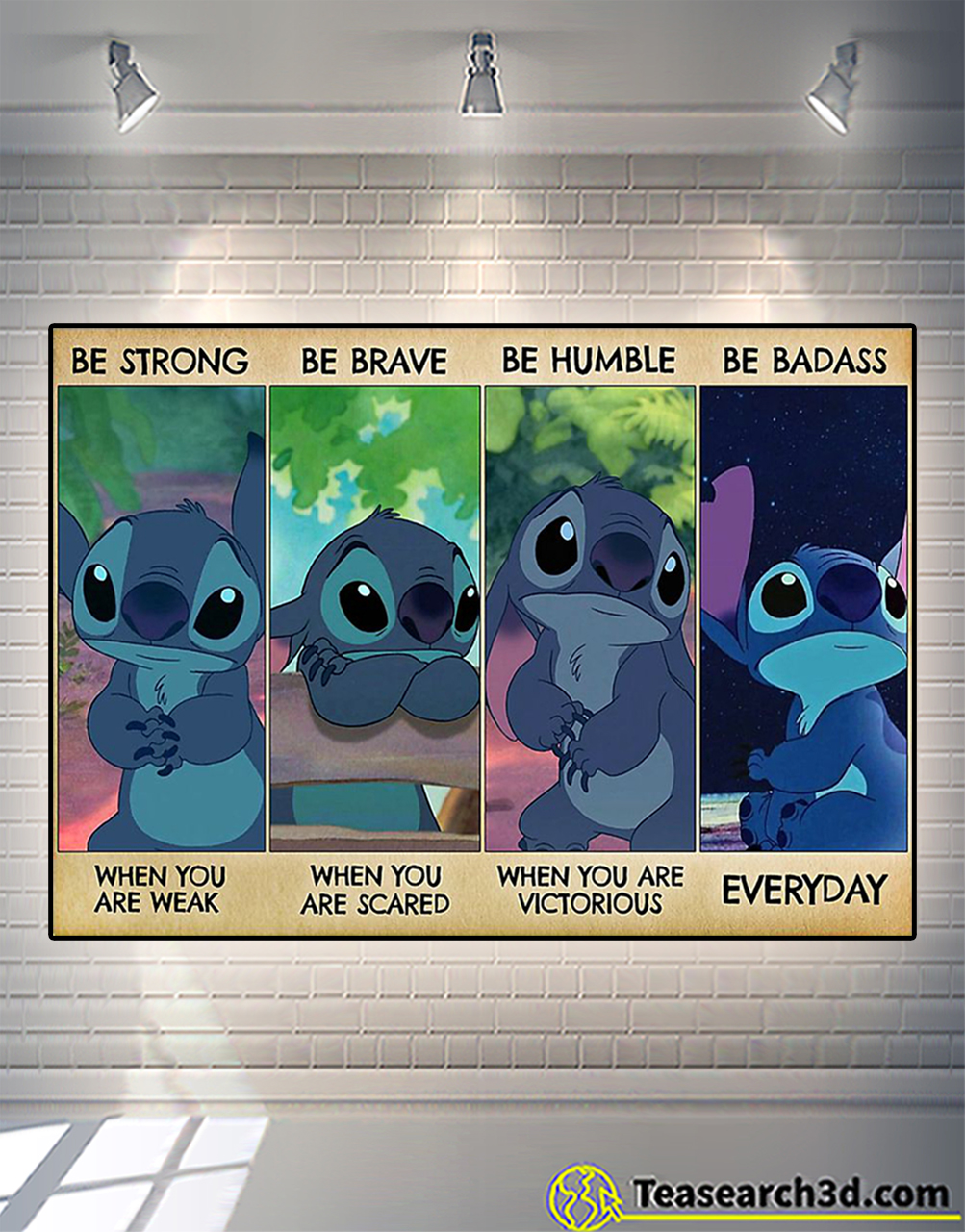 Stitch be strong be brave be humble be badass poster
