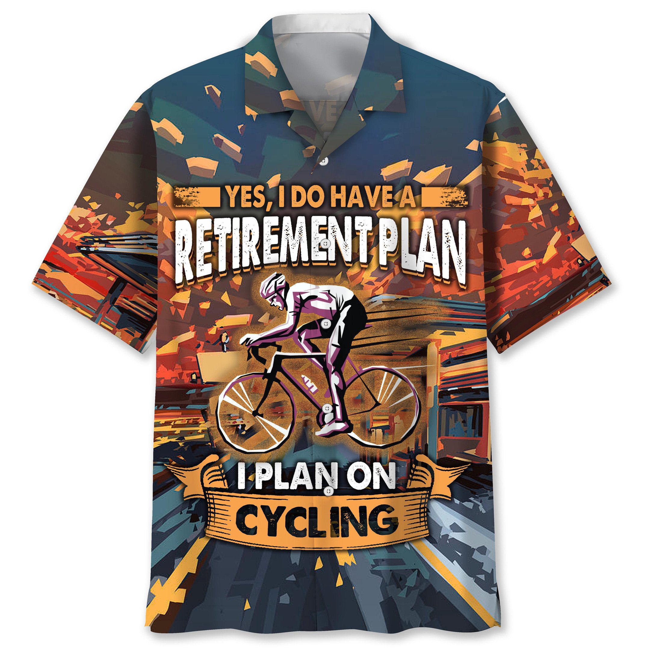 NEW Cycling Yes I do have a Retirement Plan Hawaiian Shirt