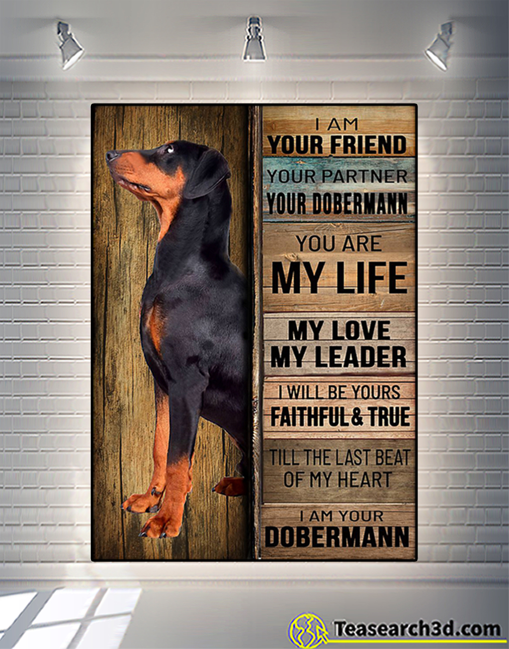 Doberman pinscher I am your friend poster