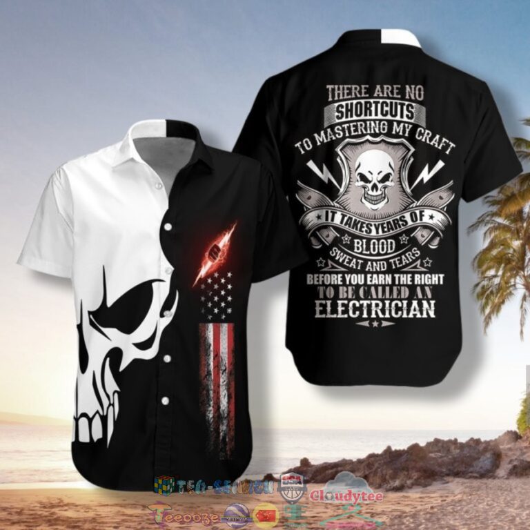 Electrician Proud Skull There Are No Shortcuts To Mastering My Craft Hawaiian Shirt And Shorts