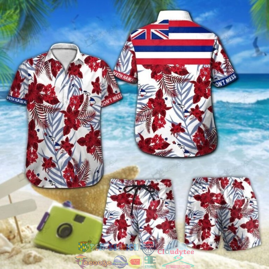 Don’t Mess With Hawaii Tropical Hibiscus Hawaiian Shirt And Shorts