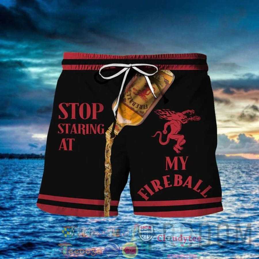 Stop Staring At My Fireball Whiskey Hawaiian Shorts
