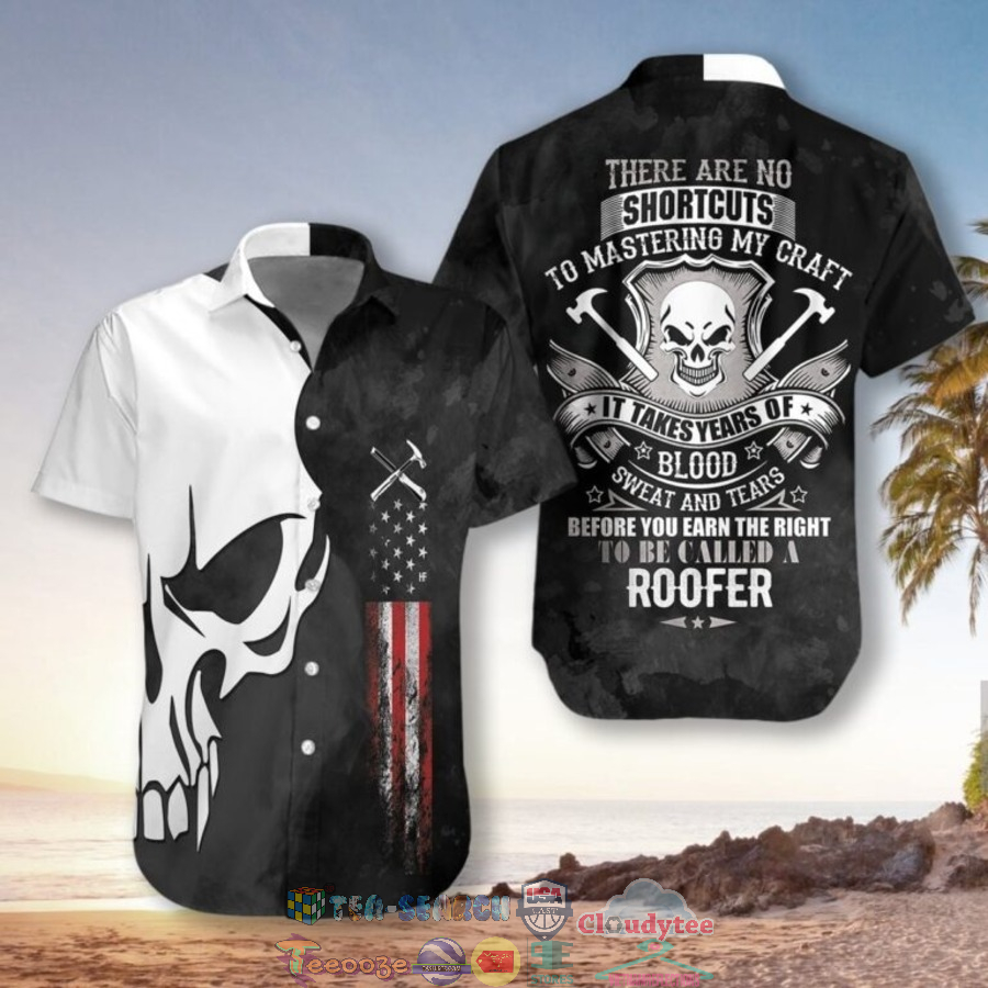 Roofer Proud Skull There Are No Shortcuts To Mastering My Craft Hawaiian Shirt And Shorts