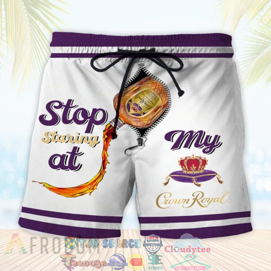 Stop Staring At My Crown Royal White Hawaiian Shorts