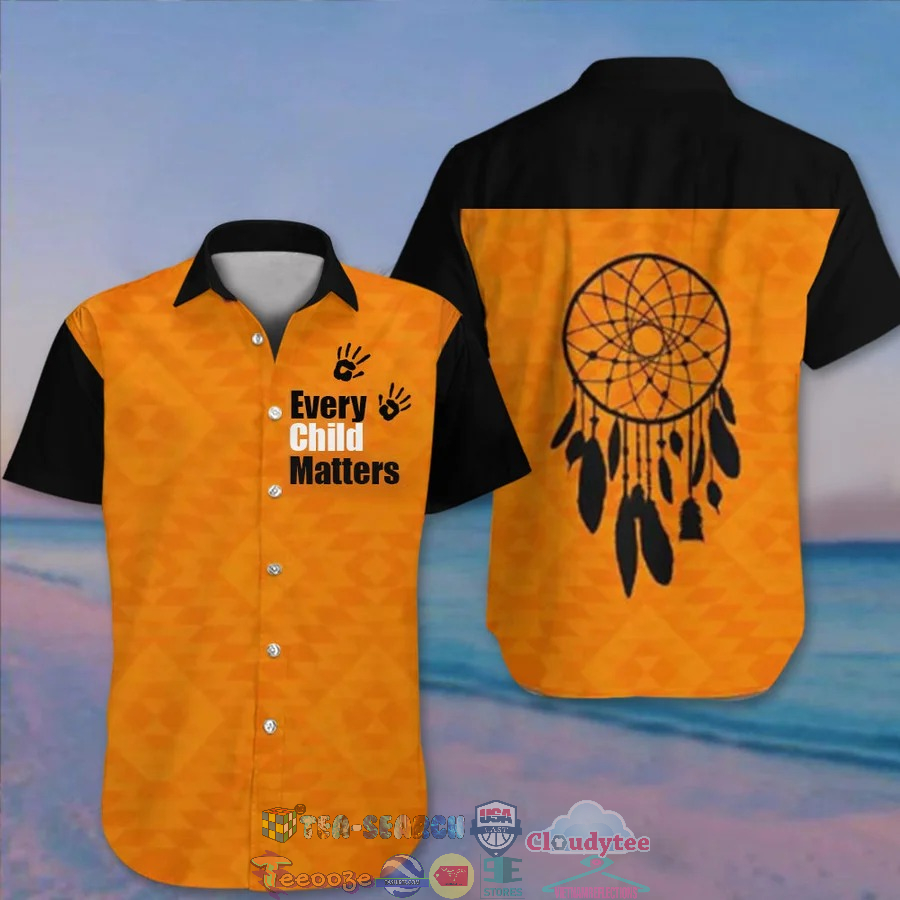 Every Child Matters Support Orange Shirt Day Dreamcatcher Hawaiian Shirt