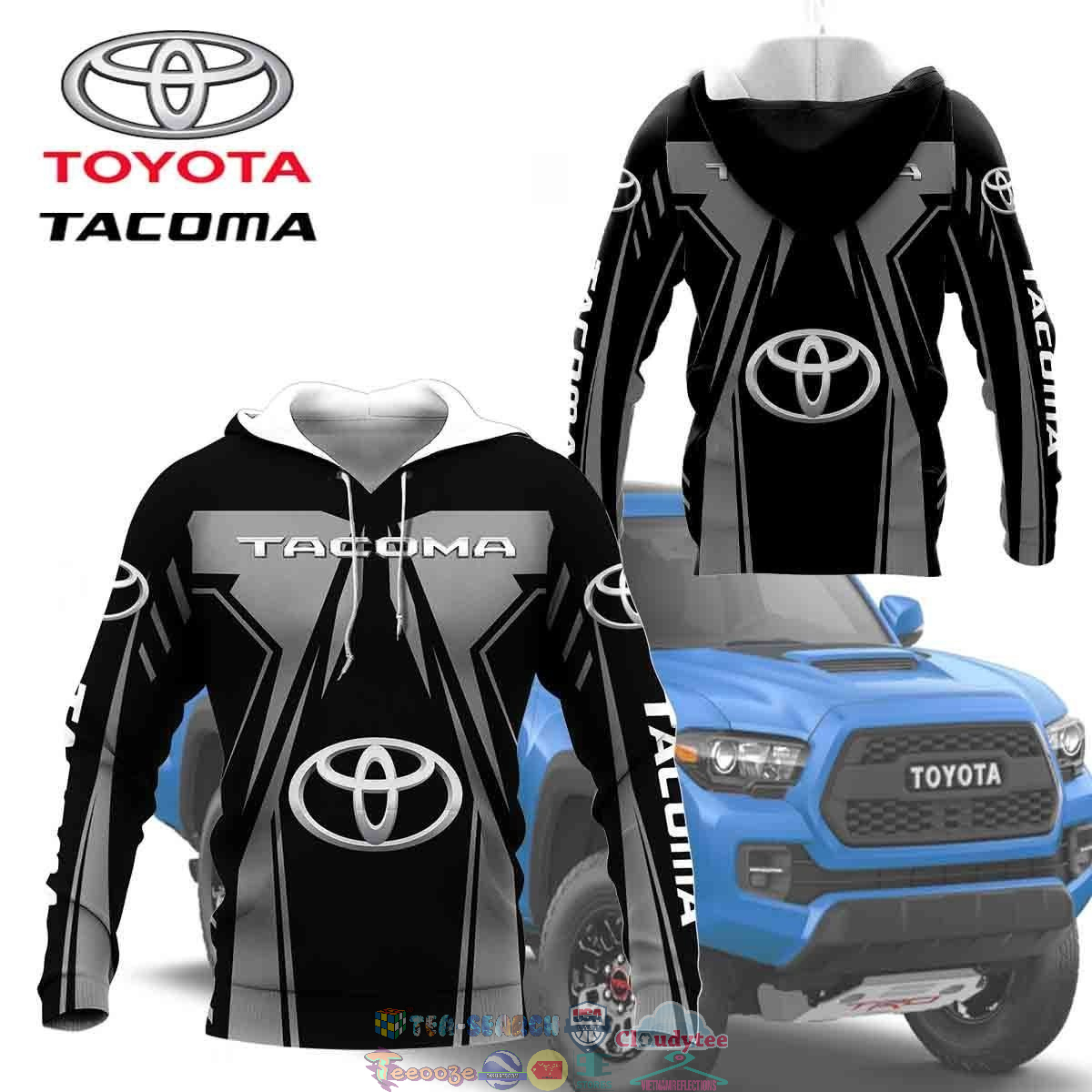Toyota Tacoma ver 18 3D hoodie and t-shirt