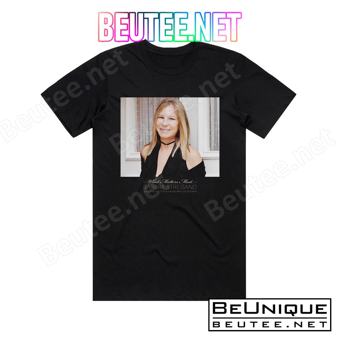 Barbra Streisand What Matters Most Barbra Streisand Sings The Lyrics Of Alan  Album Cover T-Shirt