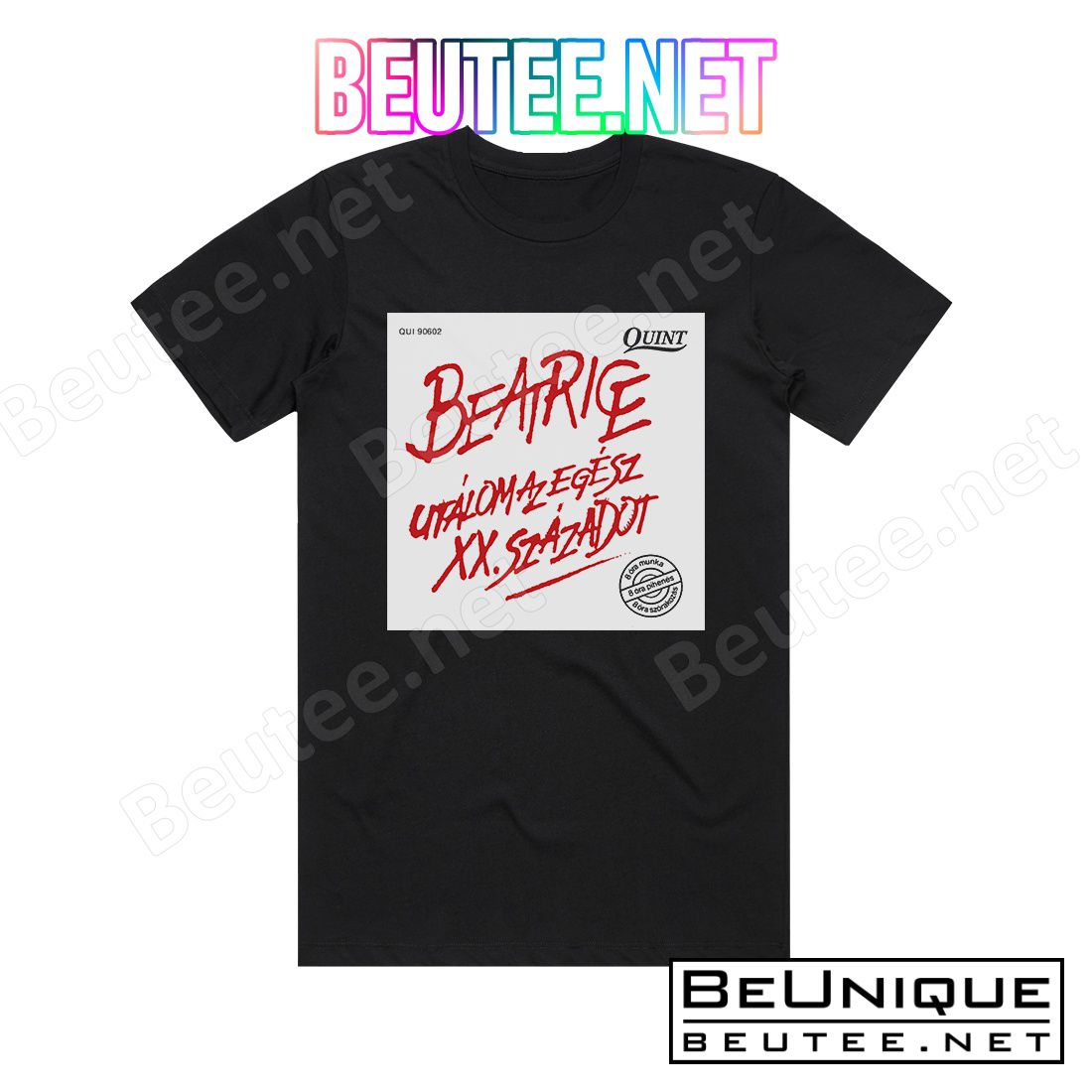Beatrice Utálom Az Egész Xx Századot Album Cover T-Shirt