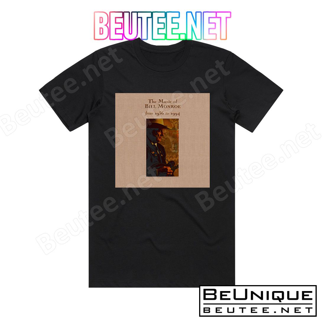 Bill Monroe The Music Of Bill Monroe 1936 To 1994 Album Cover T-Shirt