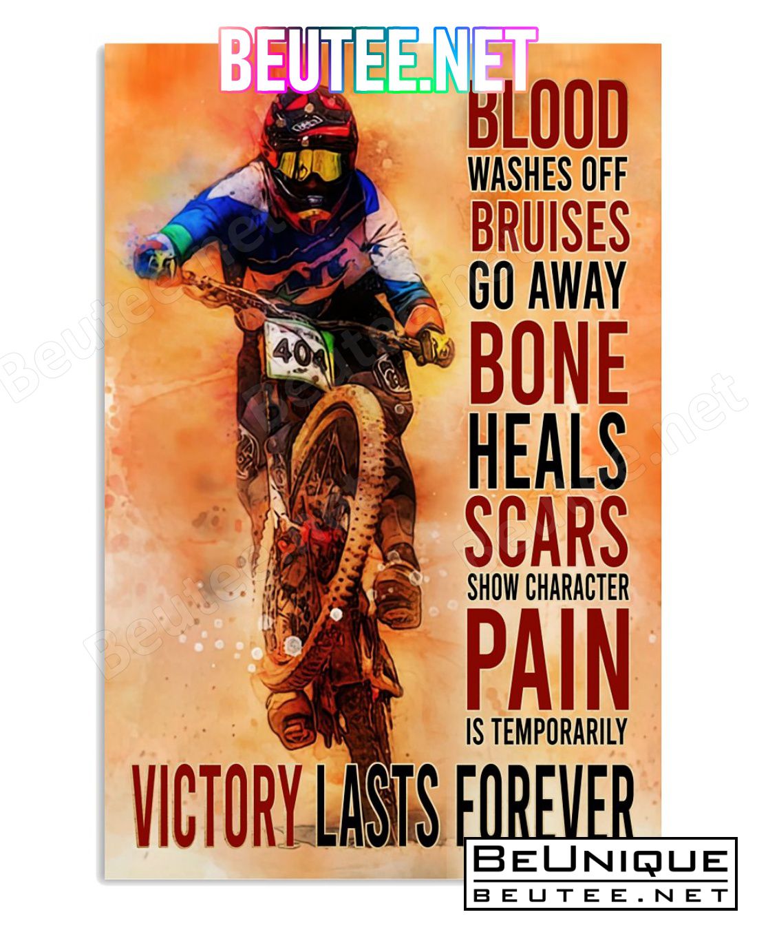 Blood Washes Off Bruises Go Away Bone Heals Scars Show Character Pain Is Temporarily Victory Lasts Forever Poster