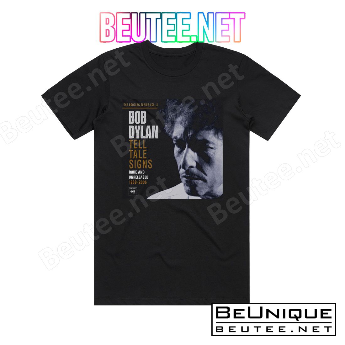 Bob Dylan The Bootleg Series Volume 8 Tell Tale Signs Rare And Unreleased 2 Album Cover T-Shirt