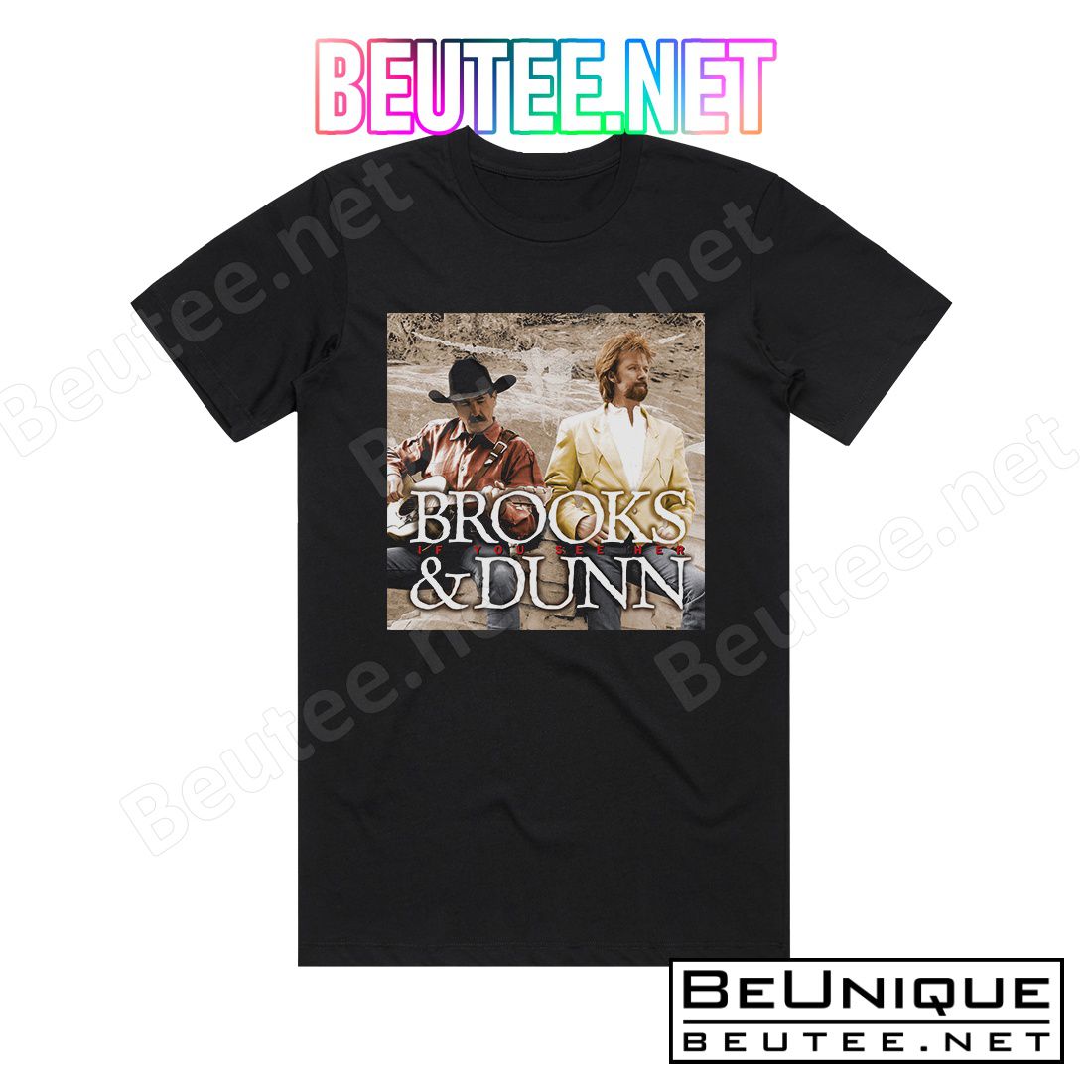 Wonderful Brooks and Dunn If You See Her Album Cover T-Shirt, Tank Top, Hoodie