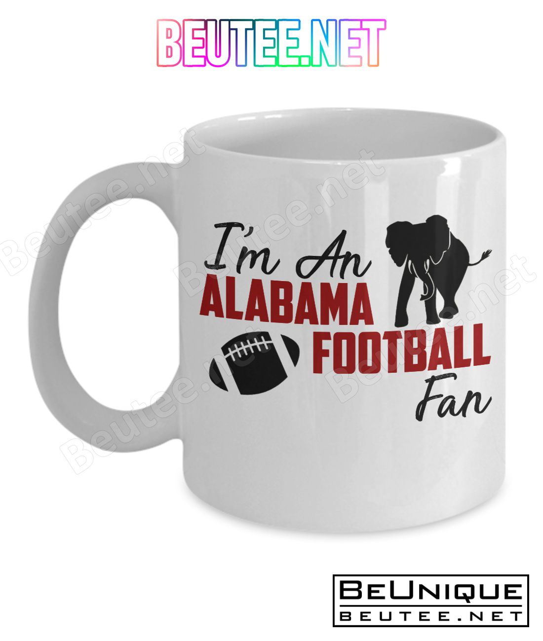 I'm An Alabama Football Fan Mug