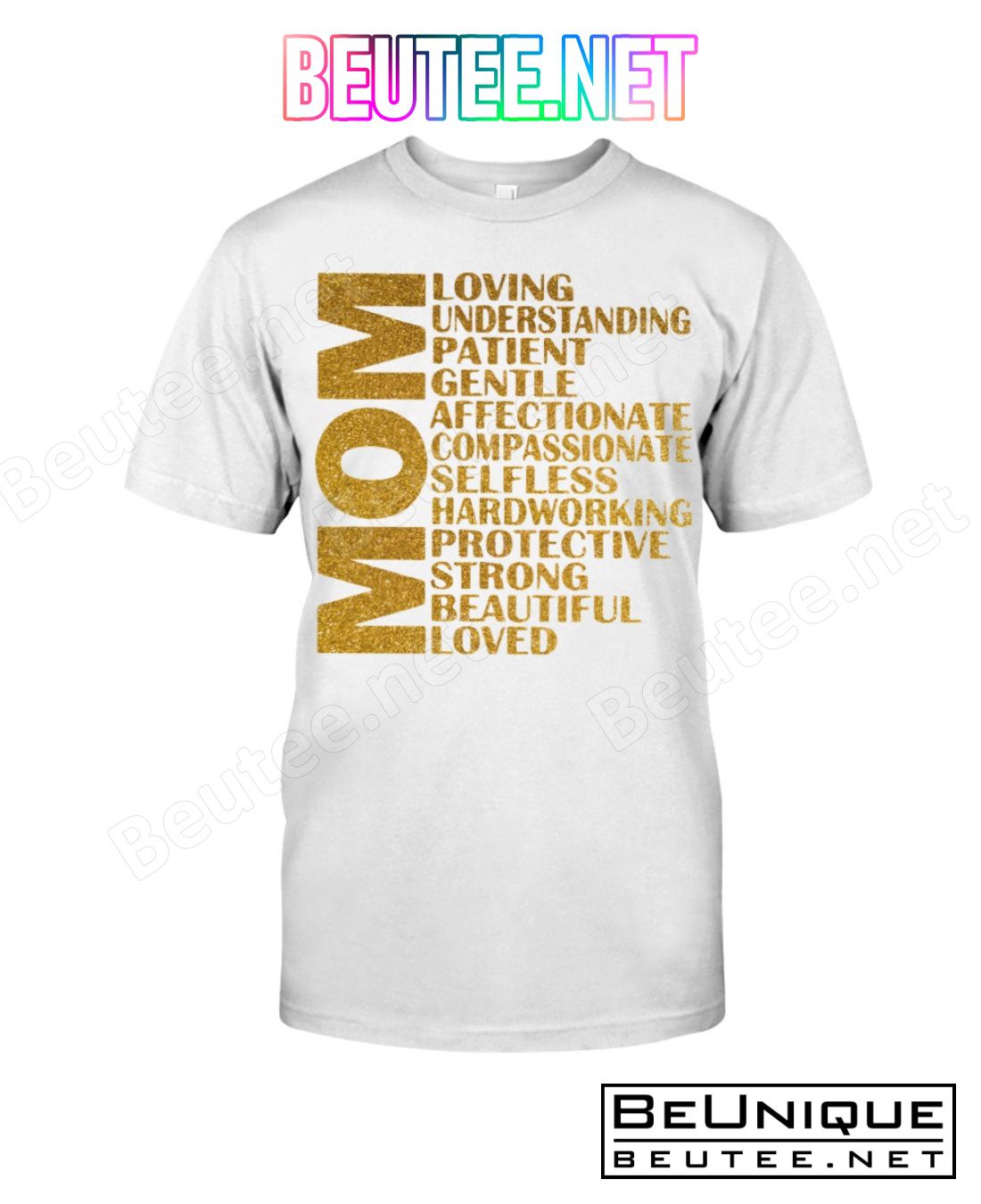 Mom Loving Understanding Patient Gentle Affectionate Compassionate Shirt