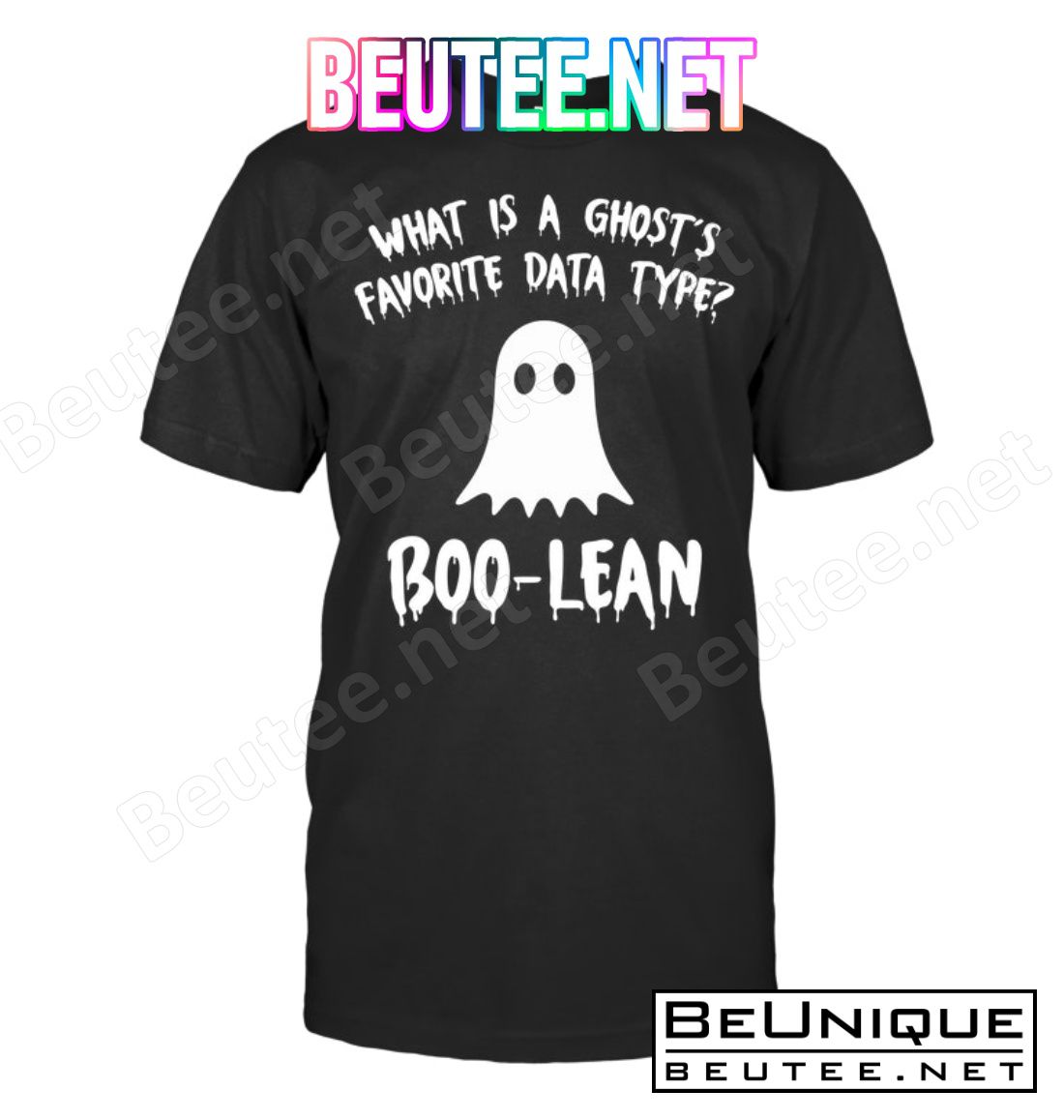 What Is A Ghost's Favorite Data Type Boo-lean Shirt