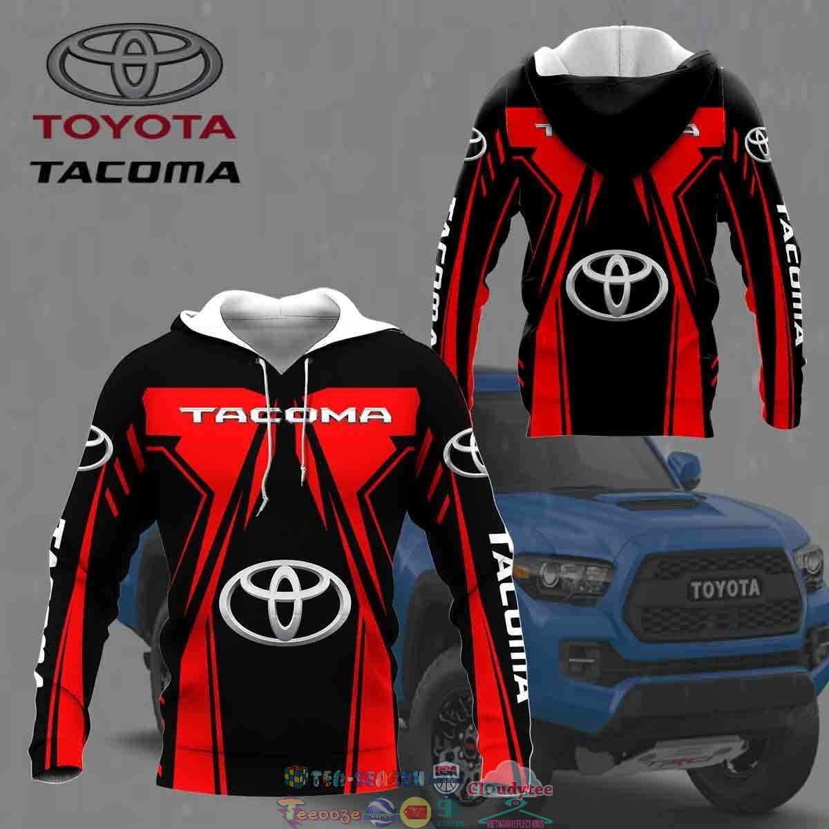 Toyota Tacoma ver 13 3D hoodie and t-shirt