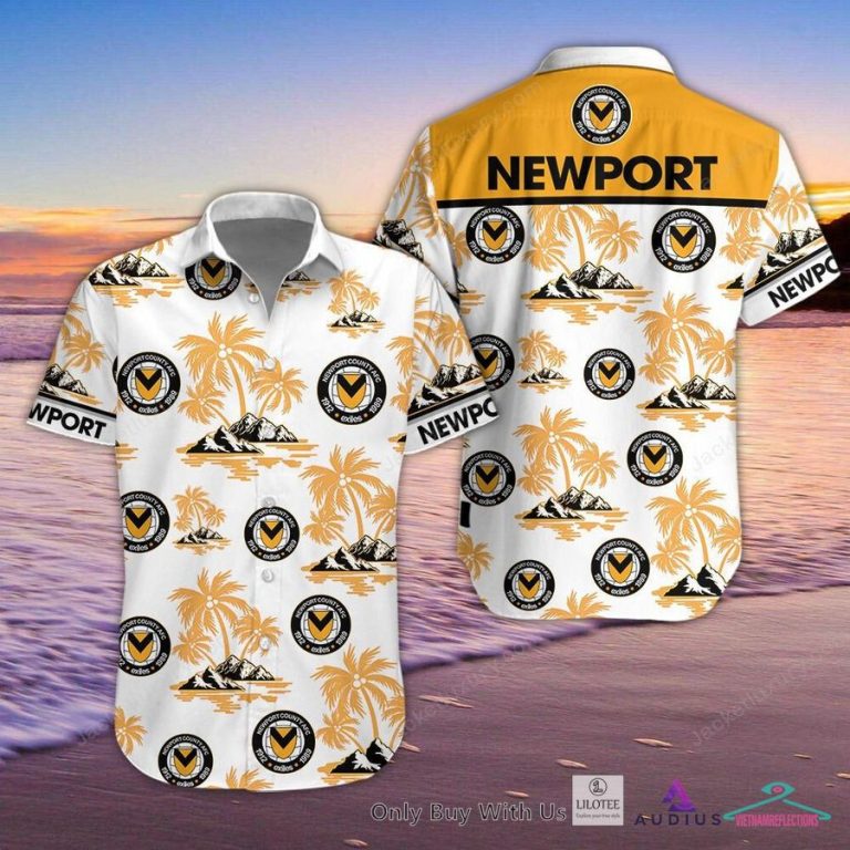 Newport County Hawaiian Shirt - You look different and cute