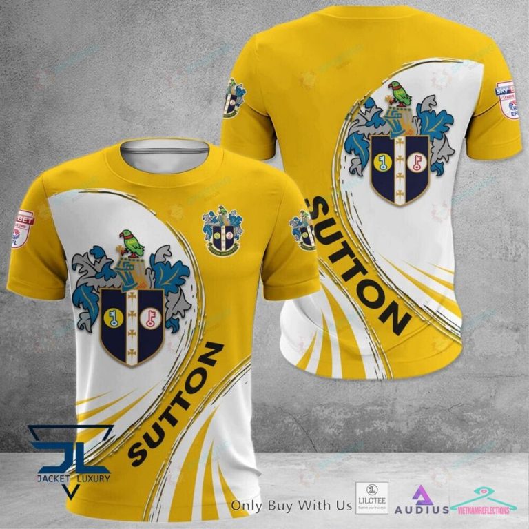Sutton United Polo Shirt, hoodie - Oh my God you have put on so much!