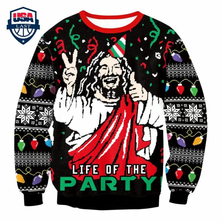 Jesus Life Of The Party Ugly Christmas Sweater - Damn good
