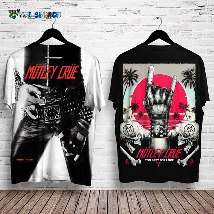 Beautiful Mötley Crüe Too Fast For Love 3D All Over Print Shirt