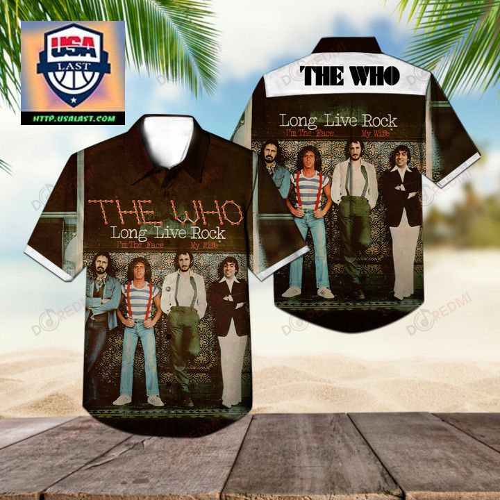 The Who Long Live Rock Aloha Hawaiian Shirt - Pic of the century