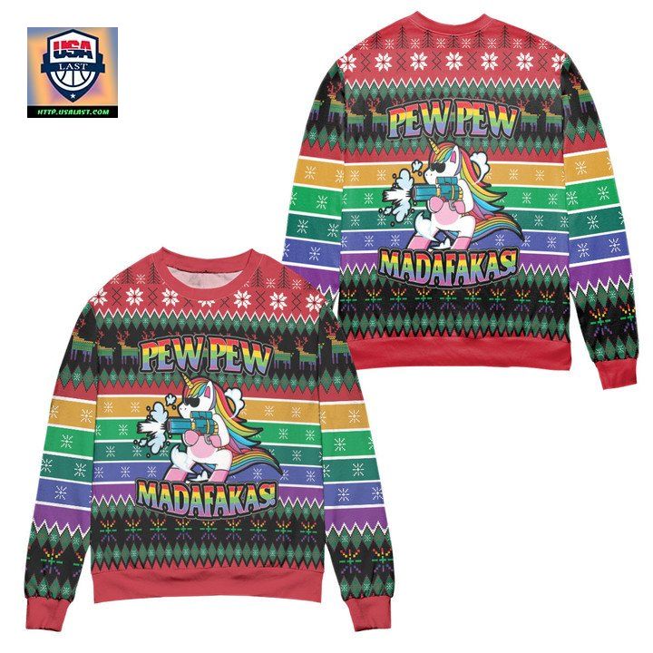 Unicorn Pew Pew Madafakas Ugly Christmas Sweater - Radiant and glowing Pic dear